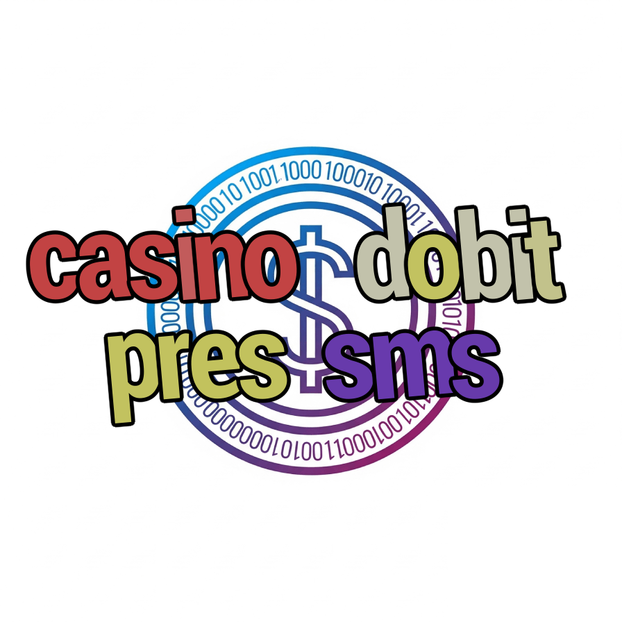 casino dobit pres sms
